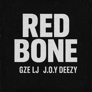 Red Bone (feat. GZE LJ)