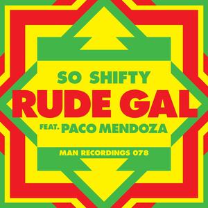 Rude Gal (Chief Boima Remix)