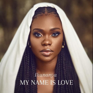 My Name Is Love