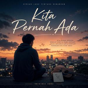 Kita Pernah Ada