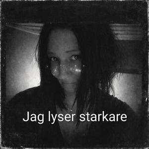 Jag lyser starkare