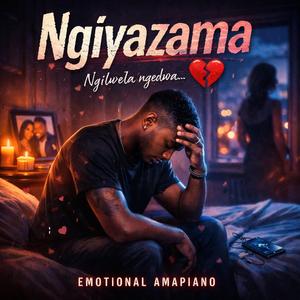 Ngiyazama (Amapiano)