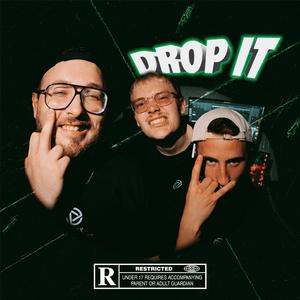 Drop it (feat. Mojo386 & ADMC)