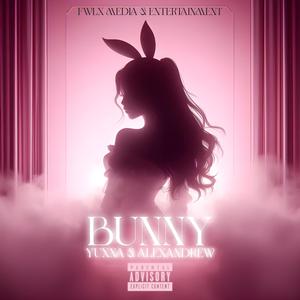 BUNNY (feat. FWLX & Alexandrew)
