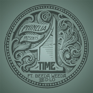One Time (feat. D LO & Beeda Weeda)
