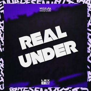 Real Under (feat. Mc Gw & MC PR)