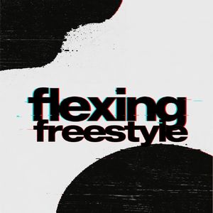 flexing freestyle