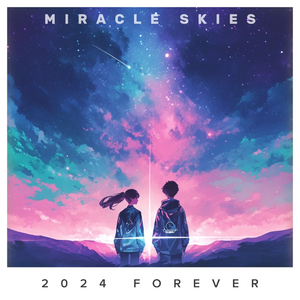 夜空中最亮的星(Miracle Skies Bootleg)