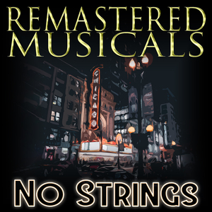 Be My Host (From "No Strings") [Remastered 2014]