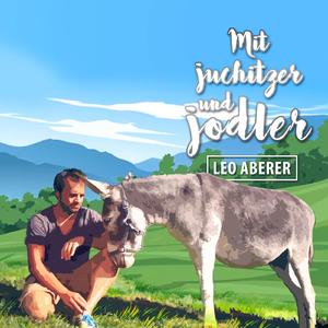 Mit Juchitzer und Jodler (Verlobungsversion)