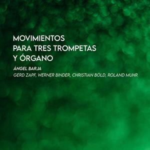 Movimientos para tres trompetas y órgano: I. Allegro moderato