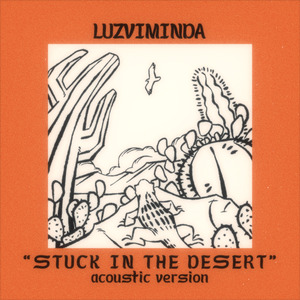 Stuck in the Desert (Acoustic Version)