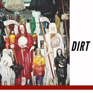 Dirt