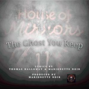 The Ghost You Keep