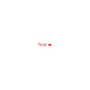 First ❤ (feat. GEOX the Producer)