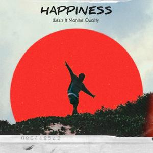 Happiness (feat. Manlike Quality)