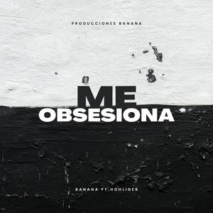 Me obsesiona (feat. HoHlider)