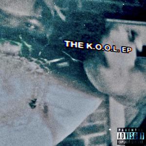 THE K.O.O.L. EP