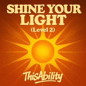 Shine Your Light (Level 2)