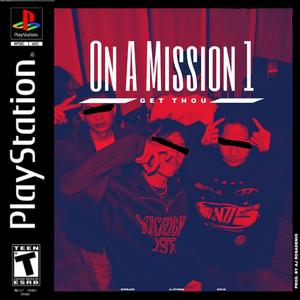 ON A MISSION (feat. rav1k)