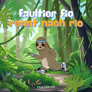 Faultier Fio rennt nach Rio
