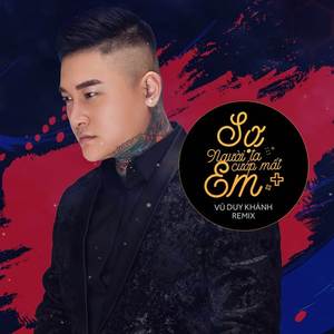 Sợ Người Ta Cướp Mất Em (Tropical)