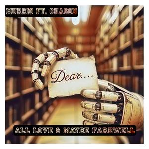 All Love & Maybe Farewell (feat. Chason)
