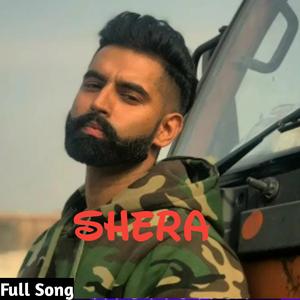 SHERA (feat. Parmish Verma)