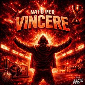 Nato per vincere