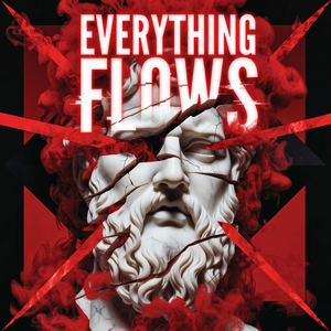 Everything Flows