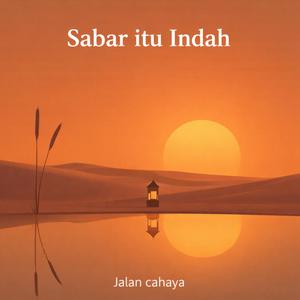 Sabar Itu Indah