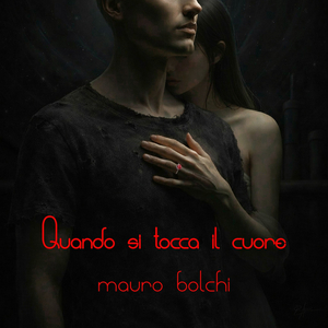 Quando si tocca il cuore