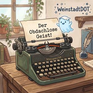 Der Obdachlose Geist! (Journalisten) SUNO