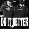 YOUNG$tER - DO IT BETTER