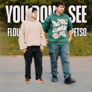 YOU DON'T SEE