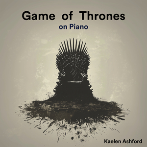 I Paid the Iron Price (From "Game of Thrones“) (Piano)