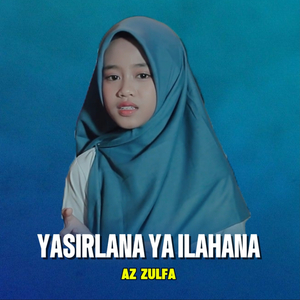YASIRLANA YA ILAHANA
