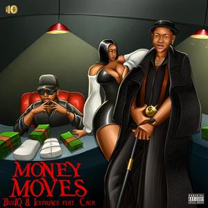 Money Moves (feat. Caca)