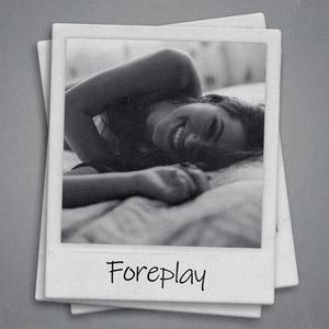 Foreplay