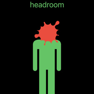 headroom