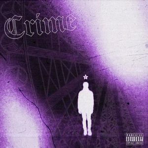 Crime （Prod . Xouns）