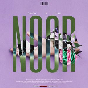 NOOR (feat. Bixu)