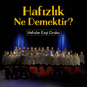 Hafızlık Ne Demektir?