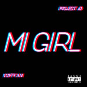Mi Girl