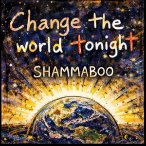 Change the world tonight