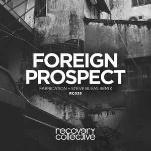 Foreign Prospect (Steve Bleas Remix)