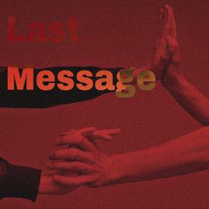 Last Message