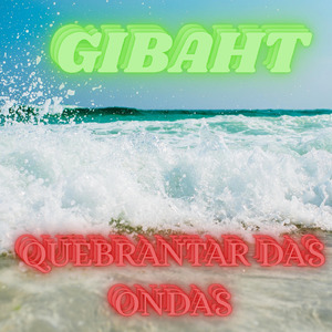 QUEBRANTAR DAS ONDAS