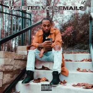 DELETED VOICEMAILS (feat. BIGG KO & FaBrIcE)