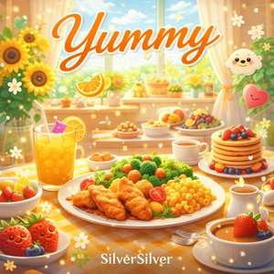 Yummy